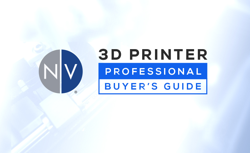 3D Printer Professional Buyer's Guide